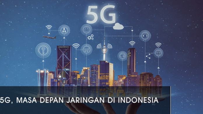 jaringan 5G di Indonesia