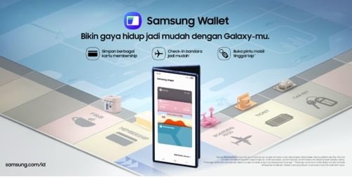 Samsung Wallet Resmi Hadir di Indonesia, Ubah Smartphone Jadi Dompet Digital Pertama